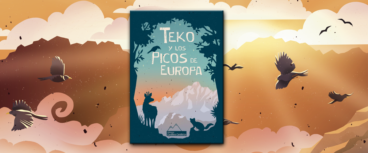 Teko y los Picos de Europa